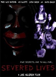 Severed Lives 2006 on netflix