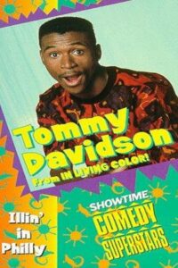 Tommy Davidson: Illin’ in Philly 1991 on netflix