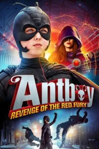 Antboy: Revenge of the Red Fury 2014 on netflix