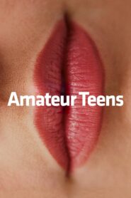 Amateur Teens 2015 on netflix