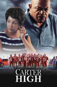 Carter High 2015 on netflix