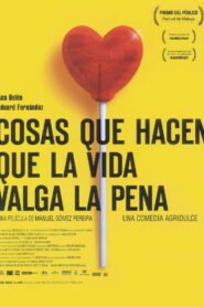 Cosas que hacen que la vida valga la pena 2004 on netflix