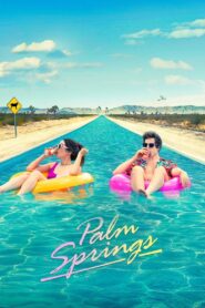 Palm Springs 2020 on netflix