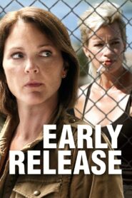 Early Release 2017 on netflix
