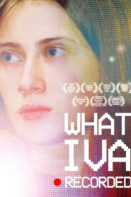 What Iva Recorded 2005 on netflix