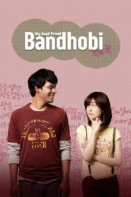 Bandhobi 2009 on netflix