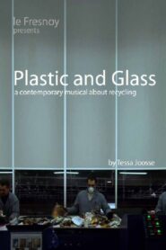 Plastic and Glass 2009 on netflix