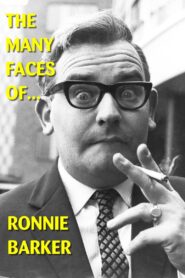 The Many Faces of Ronnie Barker 2012 on netflix
