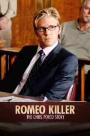 Romeo Killer: The Chris Porco Story 2013 on netflix