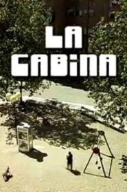 La cabina 2005 on netflix