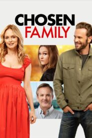 Chosen Family 2024 on netflix