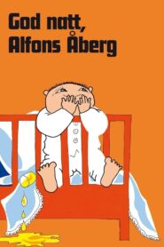 God Natt Alfons Åberg 1980 on netflix