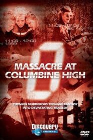Zero Hour: Massacre at Columbine High 2004 on netflix