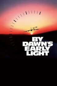 By Dawn’s Early Light 1990 on netflix