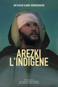 Arezki, l’indigène 2008 on netflix