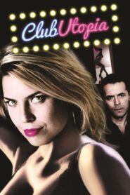 Club Utopia 2014 on netflix