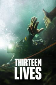 Thirteen Lives 2022 on netflix
