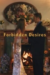 Forbidden Desires 2006 on netflix