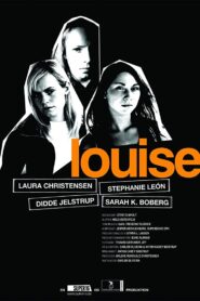 Louise 2005 on netflix