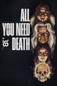 All You Need Is Death 2024 on netflix
