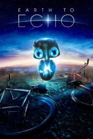 Earth to Echo 2014 on netflix