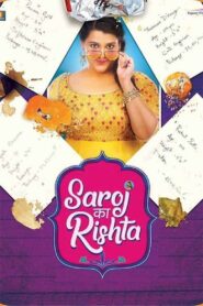 Saroj Ka Rishta 2022 on netflix