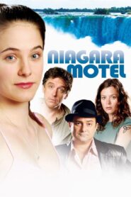 Niagara Motel 2006 on netflix