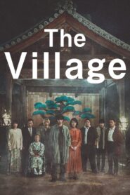The Village 2023 on netflix
