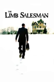 The Limb Salesman 2004 on netflix