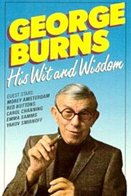 George Burns: His Wit and Wisdom 1989 on netflix