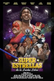 Las Super Estrellas de la Lucha Libre 2024 on netflix