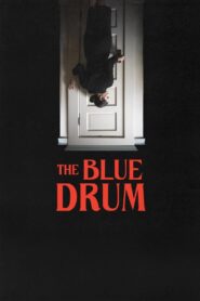 The Blue Drum 2022 on netflix