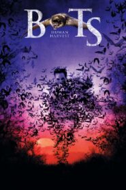Bats: Human Harvest 2007 on netflix
