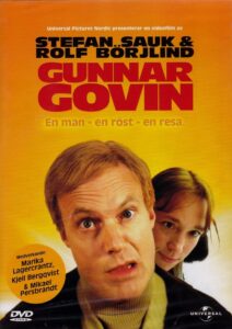 Gunnar Govin – en man, en röst, en resa 2003 on netflix