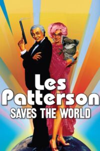 Les Patterson Saves the World 1987 on netflix