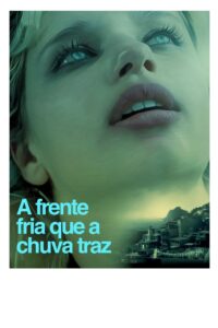 The Cold Front Brought by the Rain 2016 on netflix
