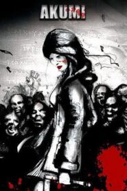 Akumi 2005 on netflix