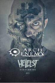 Arch Enemy – Hellfest Open Air 2015 2015 on netflix