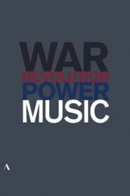 Music, War and Revolution 2018 on netflix