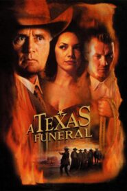 A Texas Funeral 1999 on netflix