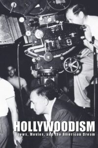 Hollywoodism: Jews, Movies and the American Dream 1998 on netflix
