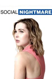 Social Nightmare 2013 on netflix