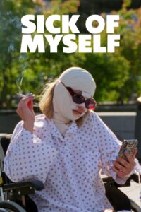 Sick of Myself 2022 on netflix