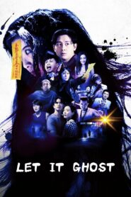 Let It Ghost 2022 on netflix
