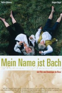 My Name Is Bach 2004 on netflix