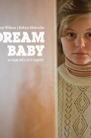 Dream Baby 2015 on netflix