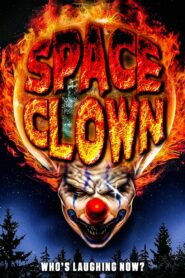 Space Clown 2016 on netflix