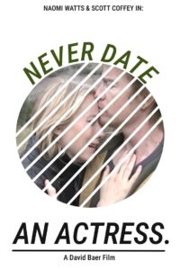 Never Date an Actress 2001 on netflix