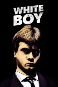 White Boy 2017 on netflix