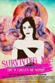 Surviving Me: The Nine Circles of Sophie 2015 on netflix